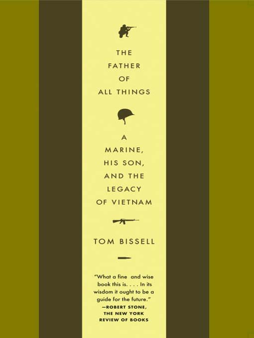 Title details for The Father of All Things by Tom Bissell - Available